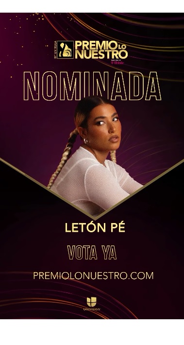 Letón Pé nominada a los Premios Lo Nuestro 2025: Un logro destacado en la música latina 3 Leton Pe 2
