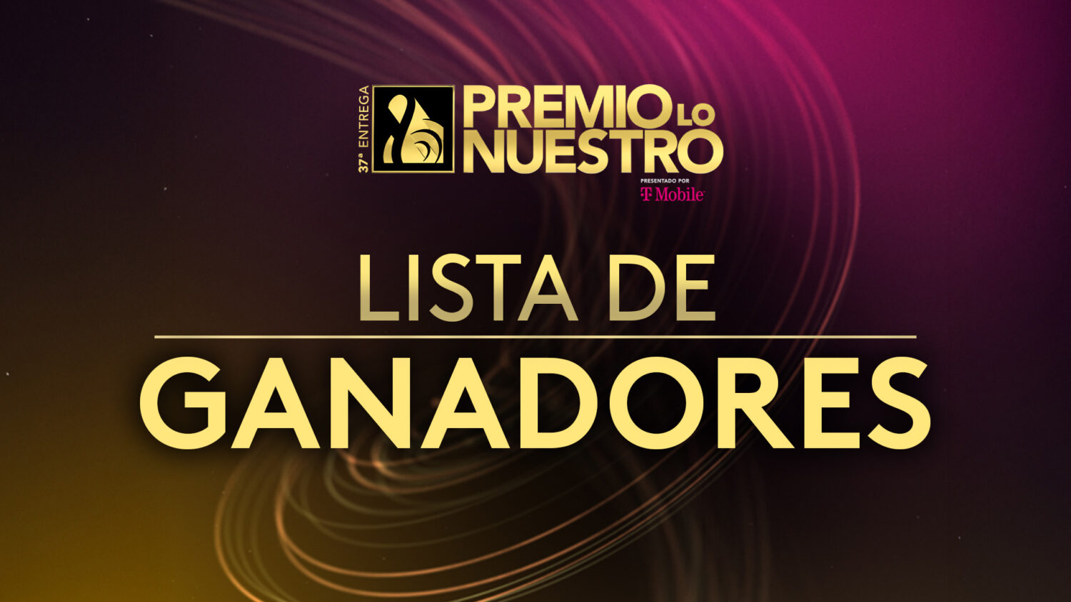 Premio Lo Nuestro 2025: Estrellas, ritmo y grandes ganadores 4 listadeganadores pln2025 v2
